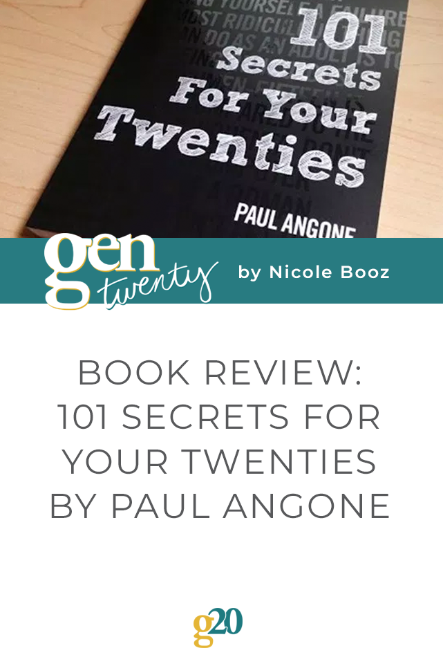 Book review: 101 Secrets for Your Twenties by Paul Angone