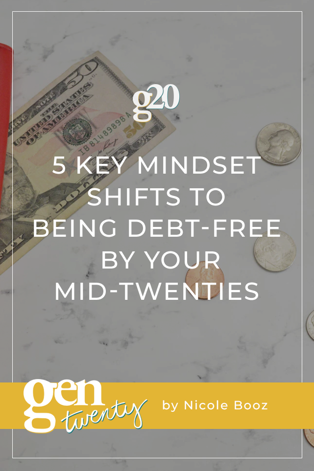 How To Be Debt-Free By Your Mid-Twenties