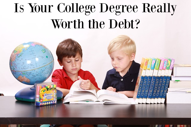 Is Your College Degree Really Worth the Debt?