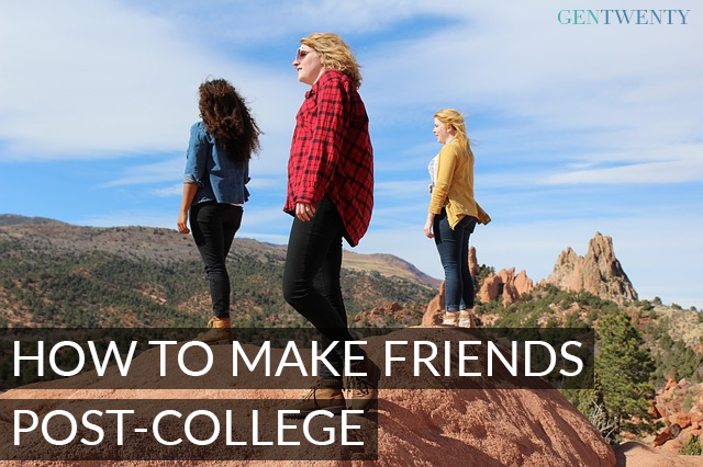 How To Make Friends Post-College