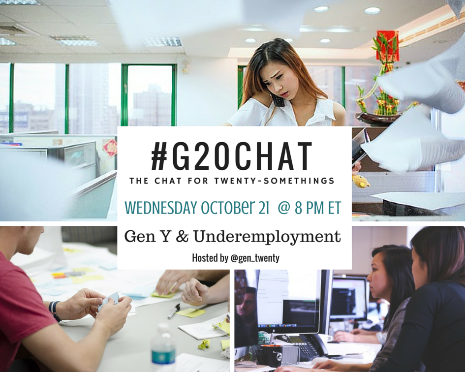 #G20Chat Gen Y and Underemployment