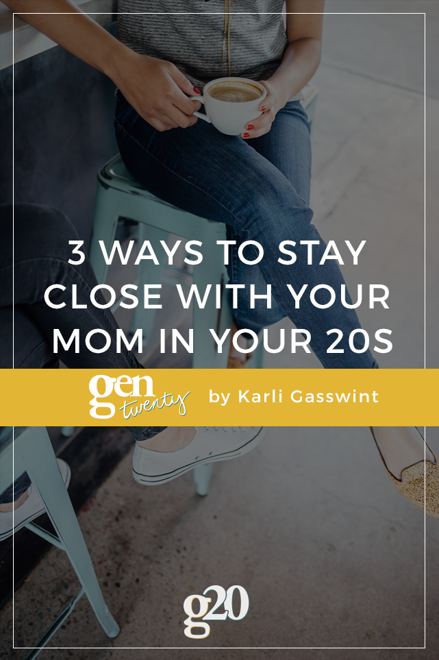 Staying close with your mom as you grow older and move away is tough, but important. Here are 3 ways to make time for each other!