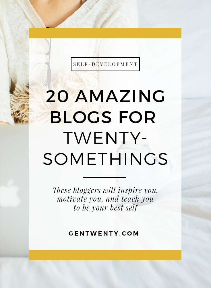 best blogs, twenty-something bloggers, inspirational blogs