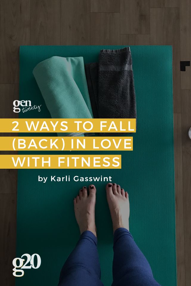 Here are two life-changing tips to fall in love with fitness.
