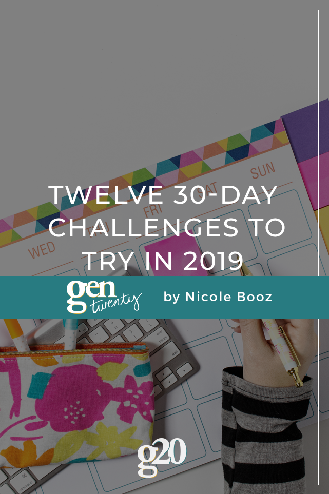 Twelve 30-Day Challenges To Try In 2019