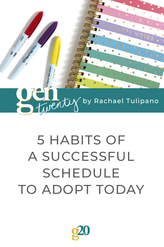 5 Habits Of A Successful Schedule