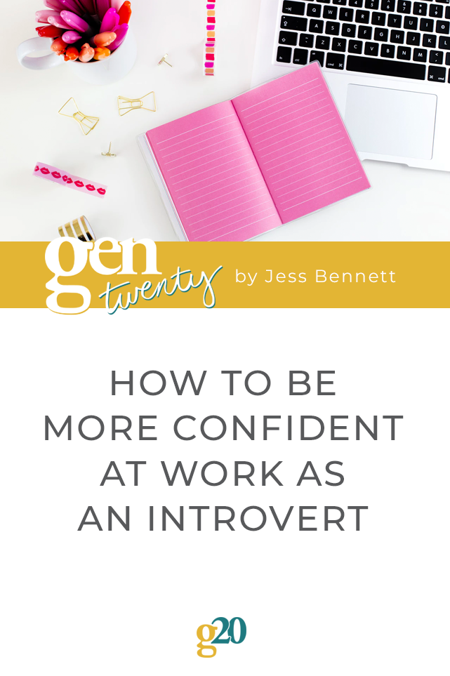 How To Be More Confident At Work As An Introvert