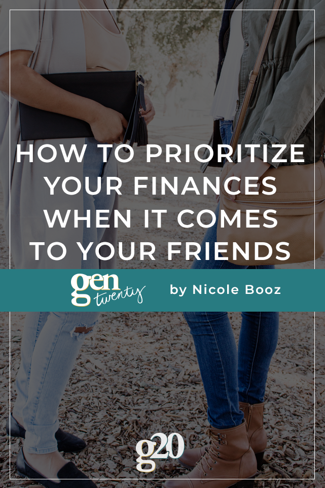 title photo: How To Prioritize Your Finances When It Comes To Your Friends