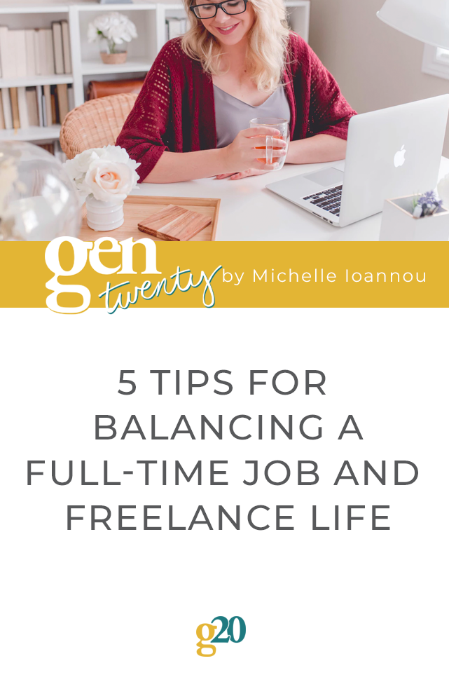 5 Tips For Balancing a Full-Time Job and Freelance Life