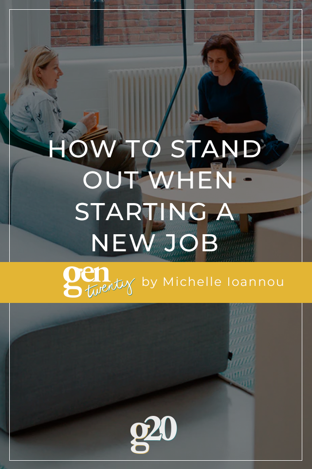 how to stand out when starting a new job