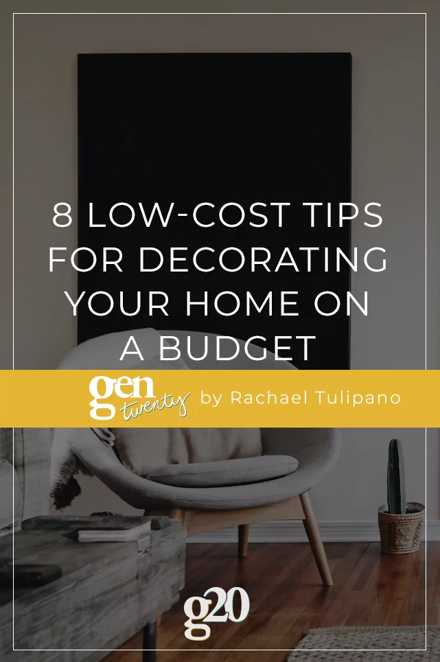 8 Low Cost Tips For Decorating Your Home On A Budget Gentwenty - Decorating Your New Home On A Budget