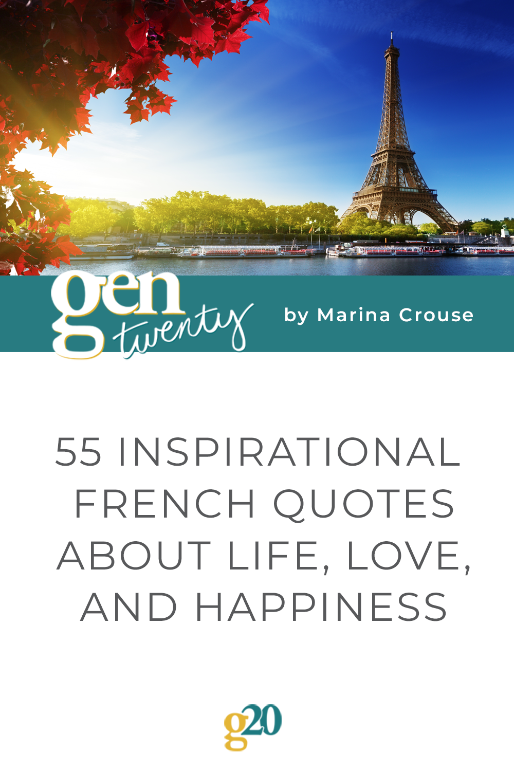55 Inspirational French Quotes About Life, Love, and Happiness