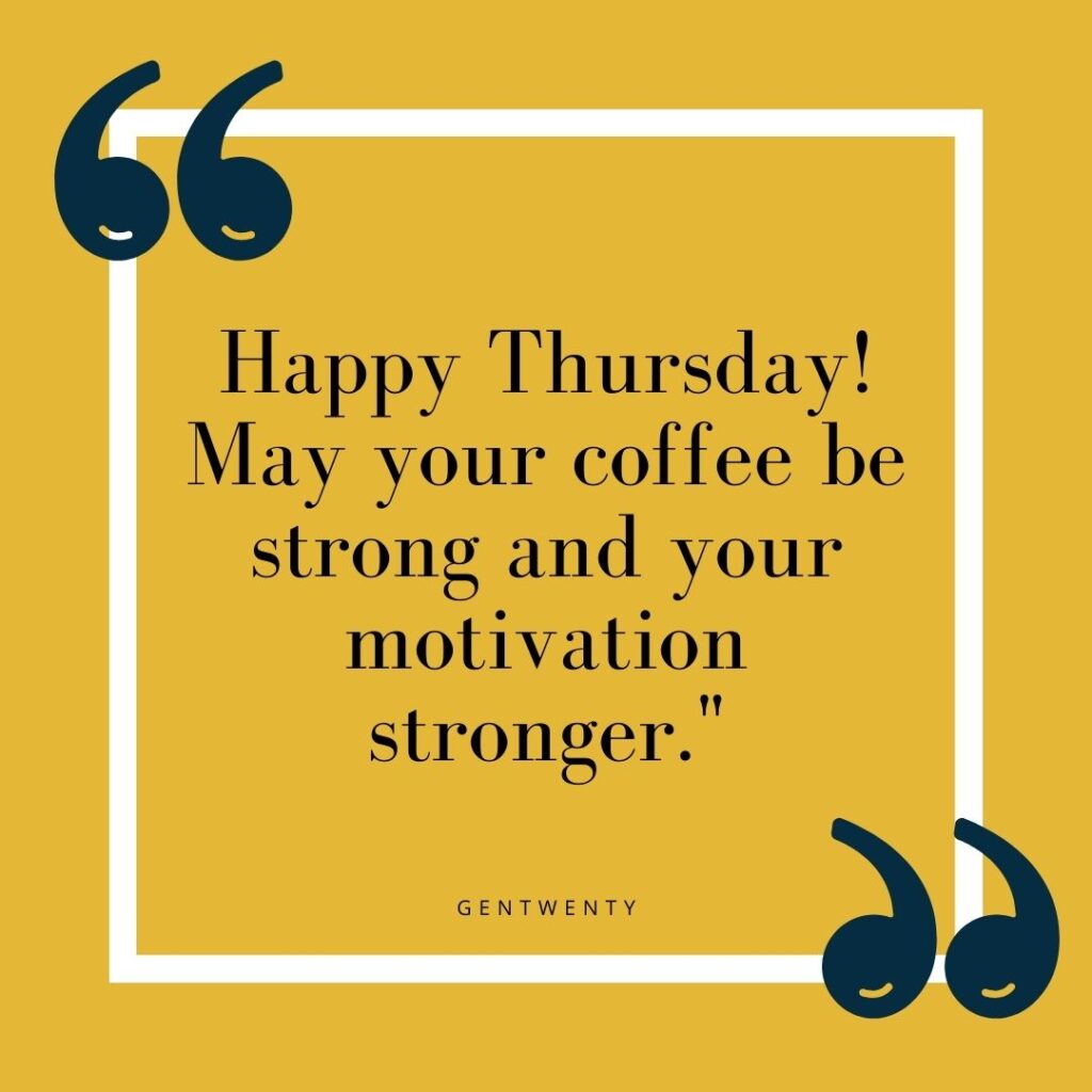 thursday motivational quotes for work