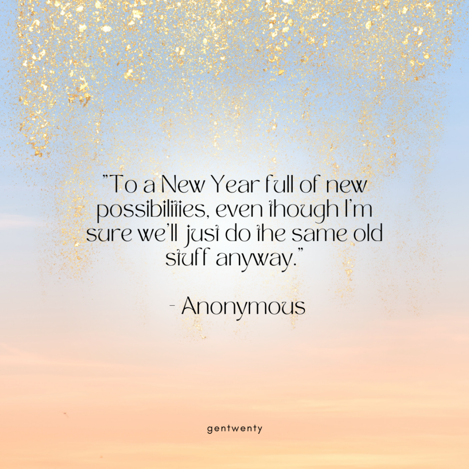 72 Funny New Years Eve Quotes For Ringing In 2024 - GenTwenty