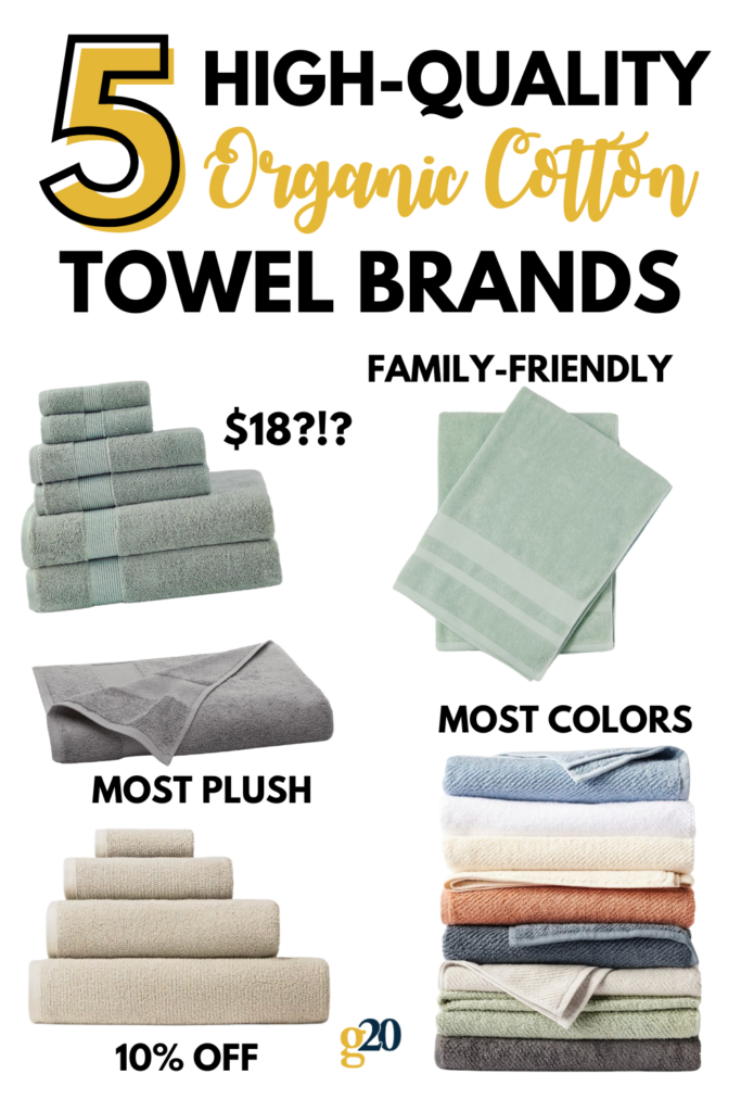 Best Organic Cotton Towel Brands