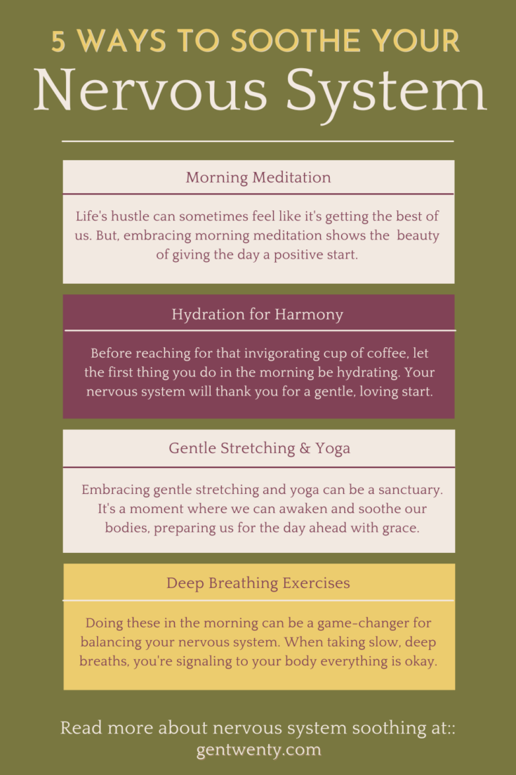 5 Ways to Soothe Your Nervous System In The Morning - GenTwenty