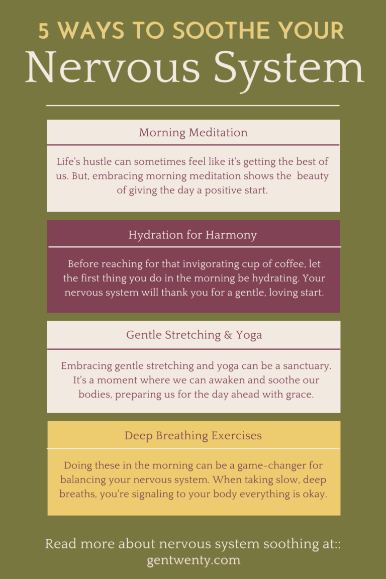 5 Ways to Soothe Your Nervous System In The Morning - GenTwenty