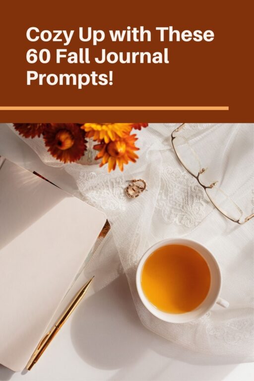 60 Reflective Journaling Prompts For Fall - GenTwenty