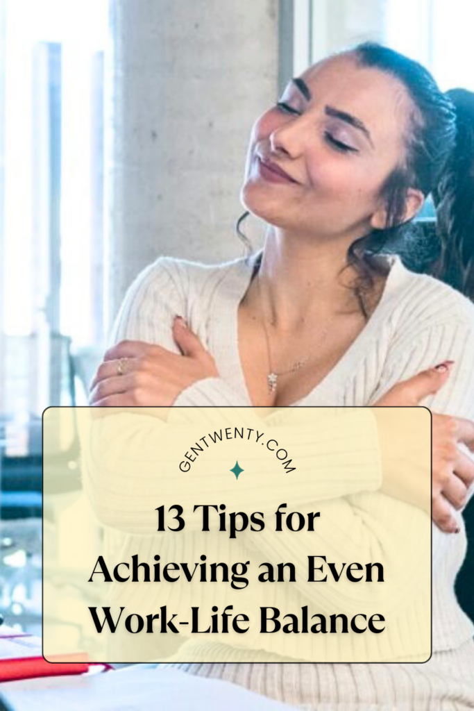 Achieving an Even Work-Life Balance