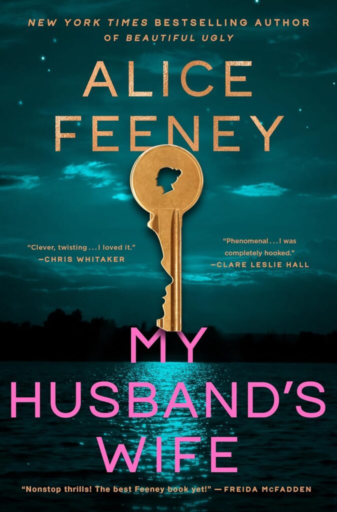 My Husband's Wife by Alice Feeney - books being released in 2026