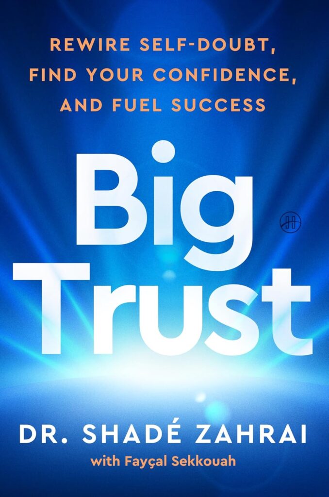 Big Trust by Dr. Shade Zahrai - books being released in 2026
