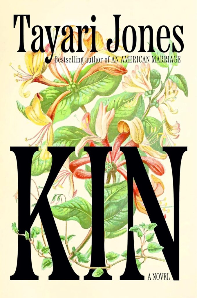 Kin by Tayari Jones - books being released in 2026