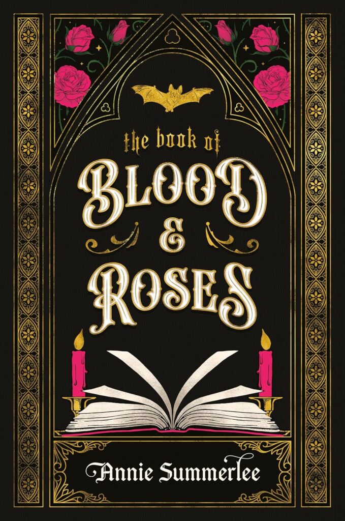 The Book of Blood Roses by Annie Summerlee - books being released in 2026