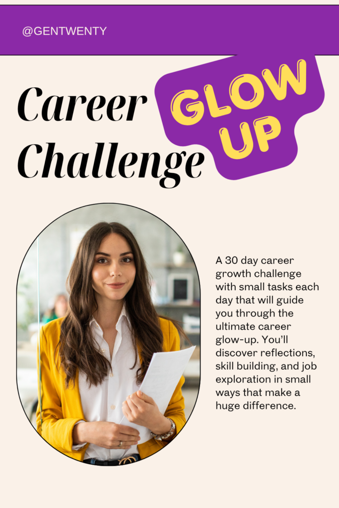 career glow up challenge