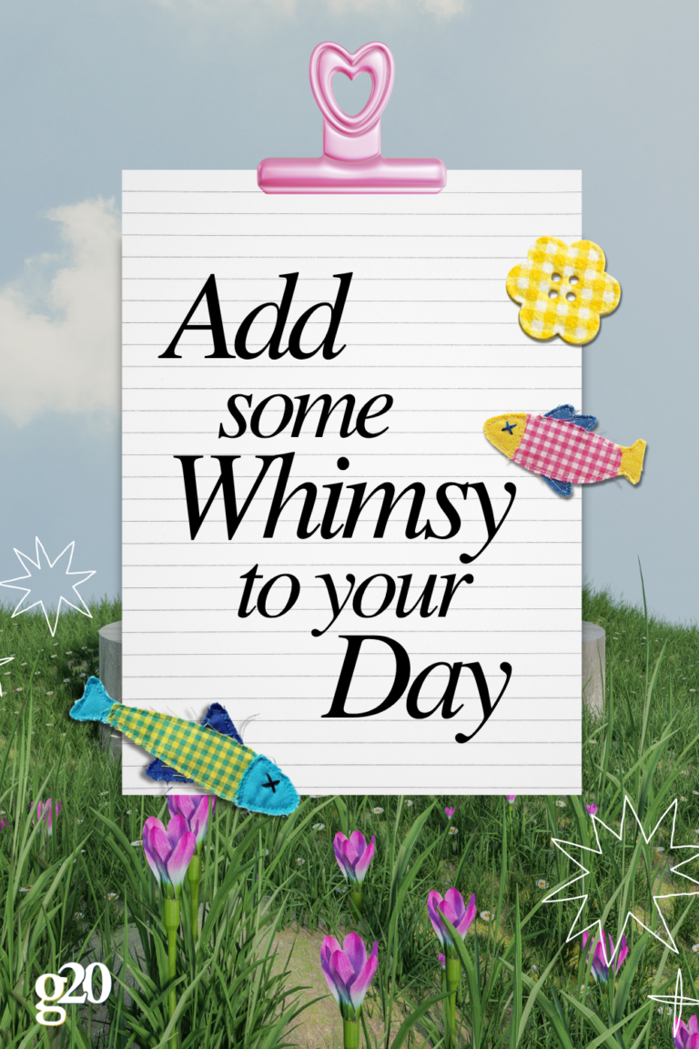Whimsy Ccod 30 Ways To Add Some Whimsy Throughout Your Day - GenTwenty