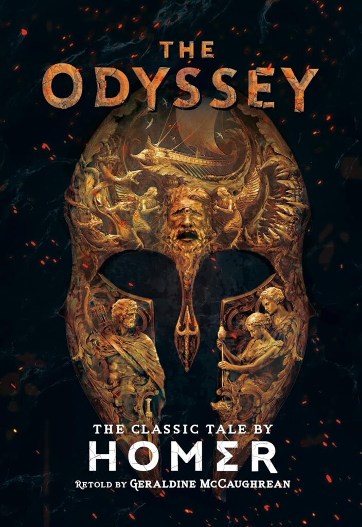 The Odyssey (Deluxe Hardcover Edition) by Homer, retold by Geraldine McCaughrean